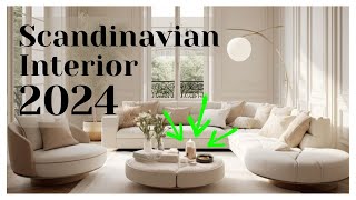 Scandinavian Interior design 2024 Unveiling the Latest Trends [upl. by Hinkel]