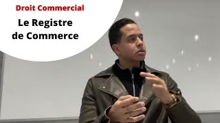 S2 Droit commercial  Le registre de commerce en matière de crédit [upl. by Esilehs]