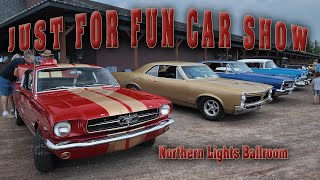 Just For Fun Car Show  Northern Lights Ballroom  Milaca Minnesota Classic Cars amp Trucks [upl. by Charlean282]