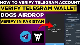 HOW TO VERIFY TELEGRAM ACCOUNT  HOW TO VERIFY TELEGRAM WALLET  TELGRAM WALLET KYC  DOGS AIRDROP [upl. by Anihcak]