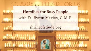 Homilies for Busy People with Fr Byron October 27 2024 [upl. by Zipnick]