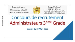 Concours de recrutement 2023 Administrateurs 3ème Grade [upl. by Naed]