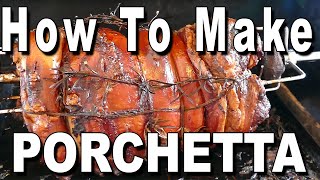 How to make Italian Porchetta on the grill come fare la porchetta [upl. by Taka838]