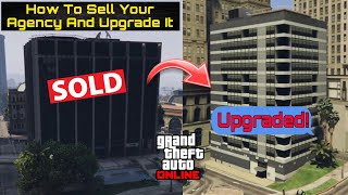 How To Sell The AGENCY In GTA Online And UPGRADE IT [upl. by Dorreg51]