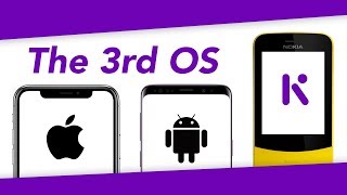 How KaiOS Is Becoming the 3rd Major Mobile OS [upl. by Etteloc]