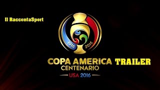 Copa America Centenario 2016 Trailer [upl. by Mylo]