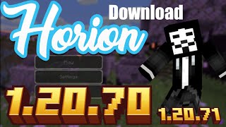 JUST UPDATED  Horion Hacked Client 12070  12072 DOWNLOAD  MINECRAFT Bedrock Edition [upl. by Nosnaj104]