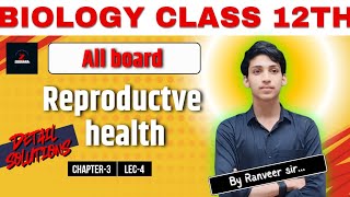 Assisted Reproductive Technology  ART for NEET CUET board exam By Ranveer sir [upl. by Ellenaej]