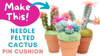 Needle Felting Tutorial  Cactus Pin Cushion [upl. by Lalaj]