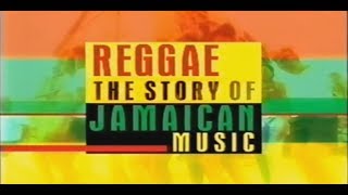 The story of Jamaican Music Reggae and Ska  BBC documentary [upl. by Veneaux349]