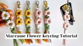 Macrame Flower Keyring Tutorial  Easy Beginners Step by Step [upl. by Aipotu]