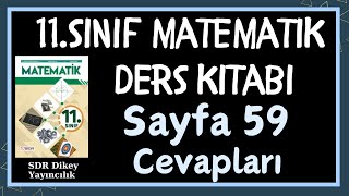 11Sınıf Matematik Kitabı Sayfa 59 ÇözümleriCevapları  SDR Dikey Yayıncılık [upl. by Llywellyn677]