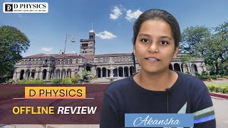 D PHYSICS Offline Students Review [upl. by Siesser735]