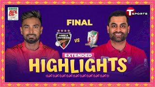 Extended Highlights  Comilla Victorians vs Fortune Barishal  Final  BPL 2024  T Sports [upl. by Gerg515]