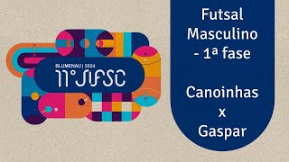 JIFSC Gerais  Futsal Masculino  1ª Fase  Canoinhas x Gaspar [upl. by Ennaitsirhc]