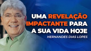 Hernandes Dias Lopes  UMA GRANDE REVELAÇÃO PARA VOCÊ [upl. by Filberte]