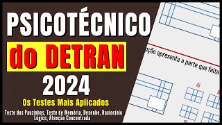 PSICOTÉCNICO do DETRAN 2024 OS TESTES MAIS APLICADOS no EXAME PSICOLÓGICO do DETRAN 2024 [upl. by Maurice]