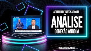 Análise Internacional no Conexão Angola de 21 de Setembro 2024 [upl. by Manny]