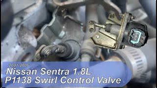 20012006 Nissan Sentra 18L  P1138 Swirl Valve Actuator California Emission [upl. by Suhpoelc]