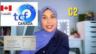 كيفاش جبت C2 امتحان tcf canada الامتحانات المقبولة للهجرة الى 🇨🇦🍁 [upl. by Deehahs]