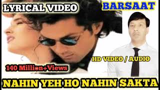 Nahin Yeh Ho Nahin Sakta ❤️90s Love ❤️  Barsaat1995 Kumar Sanu Sadhana Bobby Deol Twinkle Kh [upl. by Sira158]