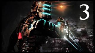 Dead Space  Chapter 3 Face Your Fears [upl. by Douglass698]