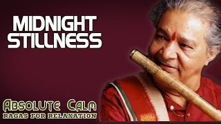 Midnight Stillness  Pandit Hari Prasad Chaurasia Ragas For RelaxationAbsolute Calm  Music Today [upl. by Myo707]