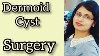 Dermoid Cyst  SEQUESTRATION CYST IN DEATAIL  Surgery lecture for BHMS  Surgery Topic in Hindi [upl. by Attenwad]