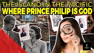 The Island in the Pacific Where Prince Philip is God 🤔 [upl. by Janet]