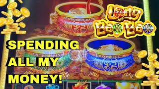 BETTING ALL MY MONEY  Casino Game Slot Machine Long Bao Bao [upl. by Clarette]