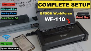 Epson WorkForce WF110 Printer Setup Install Ink WiFi Setup Add In Epson iPrint App Test Print [upl. by Pang429]