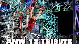 American Ninja Warrior 13 Tribute [upl. by Eilac869]