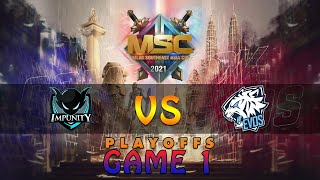 GAME 1 IMPUNITY KH VS EVOS SG  MSC 2021  PLAYOFFS D1 [upl. by Nette549]