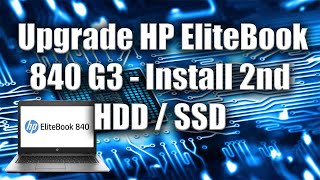 How to Upgrade HP EliteBook 840 G3  Install 2nd HDD  SSD  Tutorial  Zany Geek [upl. by Mikel]