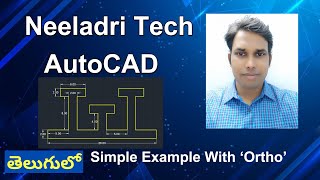 Neeladri Tech  AutoCAD Ortho mode Creating Best Example With Ortho [upl. by Henley931]