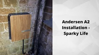 Andersen A2 EV Charger Installation  Sparky Life [upl. by Aveer]