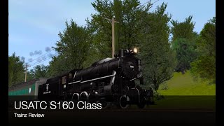 Trainz 2 Review for the USATC S160 Class [upl. by Arze]