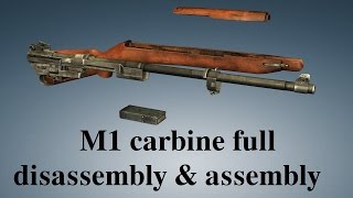 M1 carbine full disassembly amp assembly [upl. by Nylavad]