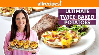 How to Make Ultimate TwiceBaked Potatoes  Get Cookin  Allrecipes [upl. by Aitram]