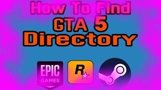 How to find GTA 5 directory [upl. by Bearnard590]