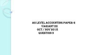 ALEVEL ACCOUNTING PAST PAPER QUESTION 3 ON COMPANY ACCOUNTS 970622ON2018 [upl. by Orlina]