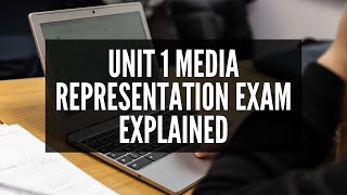 BTEC CDMP Unit 1 Media Representations Exam EXPLAINED [upl. by Goltz]