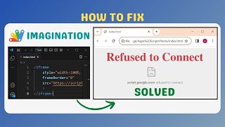 📰How to Fix Refused to Connect Error in Iframe  Apps Script Solution Tutorial [upl. by Yema]