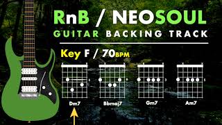 RnB  NEO SOUL GUITAR BACKING TRACK in F I 70 BPM [upl. by Ttihw770]