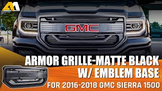 Install American Modified Armor Grille W Emblem Base  Matte Black For 1618 GMC Sierra 1500 [upl. by Nino]