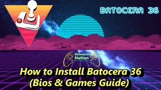 How to Install Batocera 36 [upl. by Nomolos]