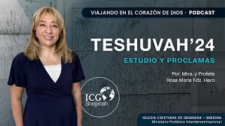 Teshuvah24  Estudio 📚 y Proclamas 📣 [upl. by Htezil]