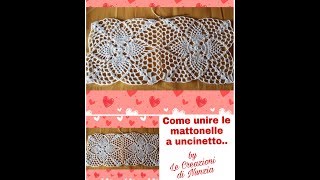 COME UNIRE LE MATTONELLE A UNCINETTO [upl. by Anema]