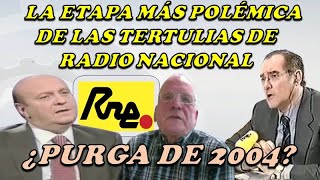 La etapa más polémica de las tertulias de Radio Nacional PP 19962004 ¿Purga de Pedro Piqueras [upl. by Idnat]