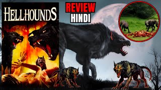 Hellhounds Review  Hellhounds Trailer  Hellhounds Movie Review Hindi  Hellhounds Trailer Hindi [upl. by Eilesor]